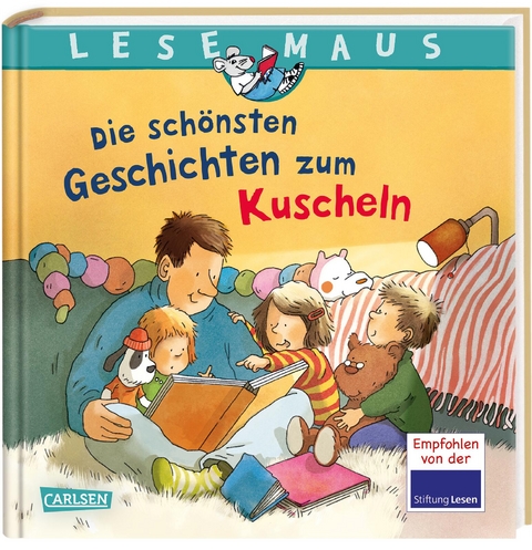 LESEMAUS Sonderbände: Die schönsten Geschichten zum Kuscheln - Anna Wagenhoff, Dirk Walbrecker, Liane Schneider, Christian Tielmann, Sabine Choinski, Gabriela Krümmel, Miriam Cordes