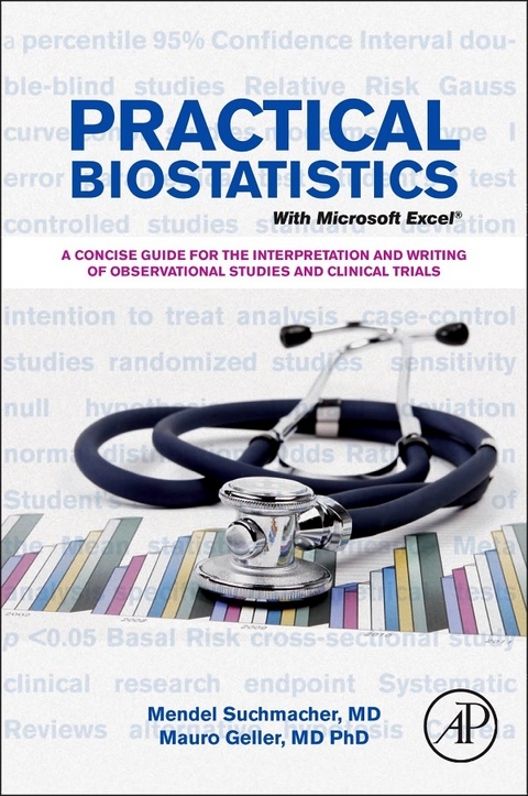 Practical Biostatistics -  Mauro Geller,  Mendel Suchmacher