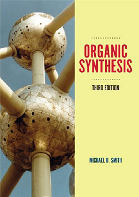 Organic Synthesis -  Michael Smith