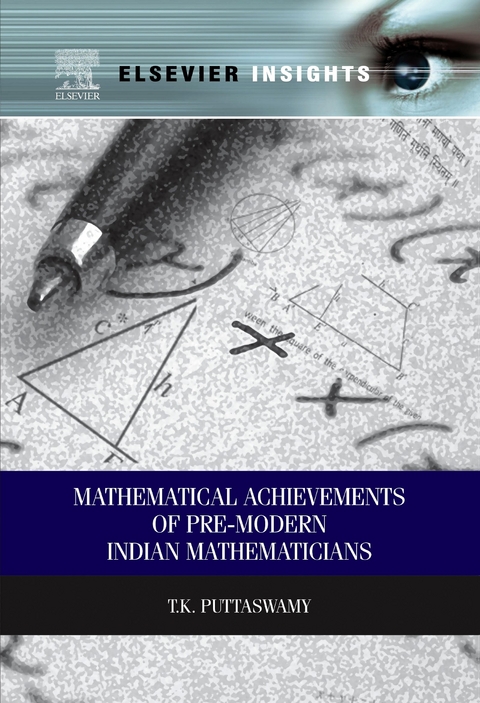 Mathematical Achievements of Pre-modern Indian Mathematicians -  T.K Puttaswamy