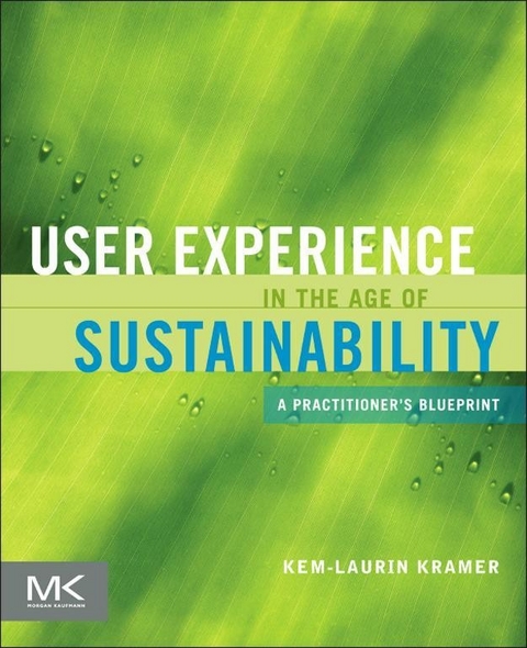 User Experience in the Age of Sustainability -  Kem-Laurin Kramer