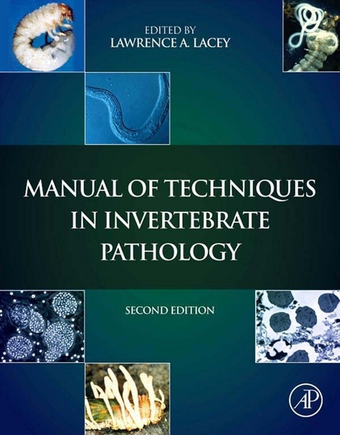 Manual of Techniques in Invertebrate Pathology - 