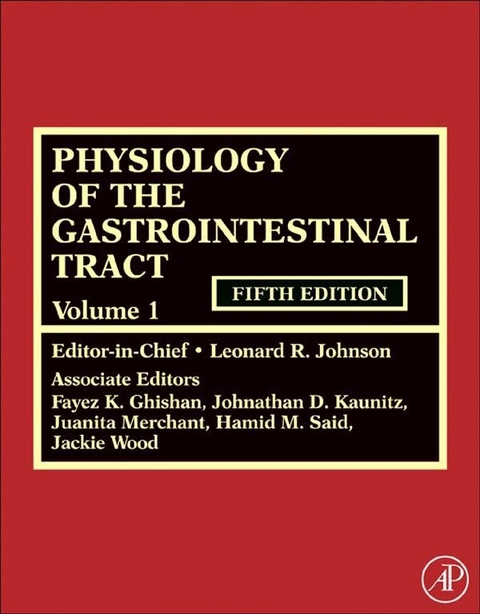 Physiology of the Gastrointestinal Tract, Two Volume Set - 