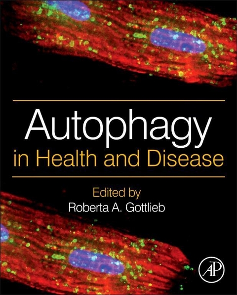 Autophagy in Health and Disease - 