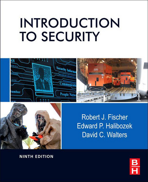 Introduction to Security -  Robert Fischer,  Edward Halibozek,  David Walters