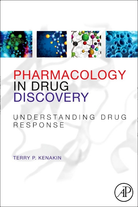 Pharmacology in Drug Discovery -  Terry P. Kenakin