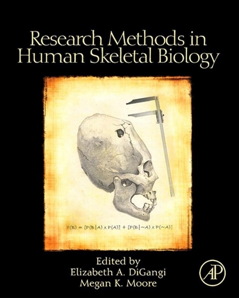 Research Methods in Human Skeletal Biology - 