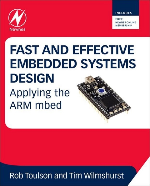 Fast and Effective Embedded Systems Design -  Tim Wilmshurst,  Rob Toulson