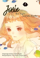 Josie, der Tiger und die Fische 1 - Nao Emoto, Seiko Tanabe