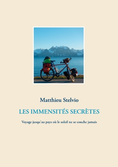 Les Immensités Secrètes - Matthieu Stelvio