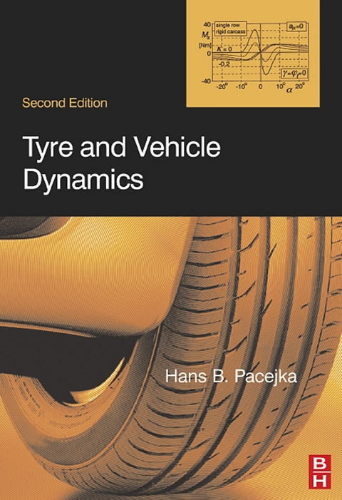 Tire and Vehicle Dynamics -  Hans Pacejka