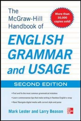 McGraw-Hill Handbook of English Grammar and Usage, 2nd Edition -  Larry Beason,  Mark Lester