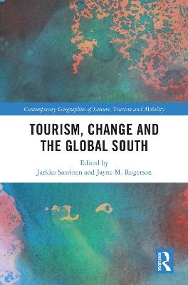 Tourism, Change and the Global South