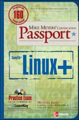 Mike Meyers' Linux+ Certification Passport -  Michael Jang