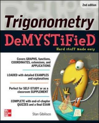 Trigonometry Demystified 2/E -  Stan Gibilisco