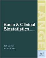 Basic & Clinical Biostatistics 4/E (EBOOK) -  Beth Dawson,  Robert G. Trapp