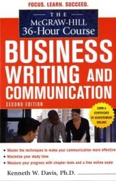 McGraw-Hill 36-Hour Course in Business Writing and Communication, Second Edition -  Kenneth W. Davis