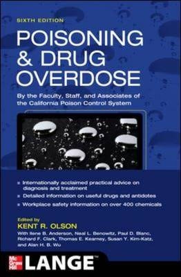 Poisoning and Drug Overdose,  Sixth Edition -  Kent R. Olson