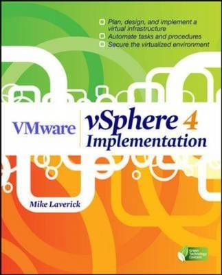 VMware vSphere 4 Implementation -  Mike Laverick