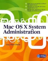 Mac OS X System Administration -  Guy Hart-Davis