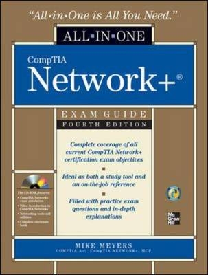 CompTIA Network  All-in-One Exam Guide, Fourth Edition -  Mike Meyers