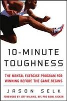 10-Minute Toughness -  Jason Selk