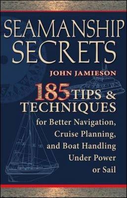 Seamanship Secrets -  John Jamieson