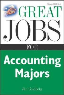 Great Jobs for Accounting Majors, Second edition -  Jan Goldberg