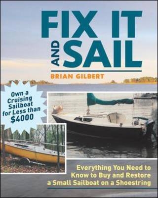 Fix It and Sail -  Brian Gilbert