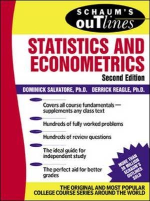 Schaum's Outline of Statistics and Econometrics -  Derrick Reagle,  Dominick Salvatore