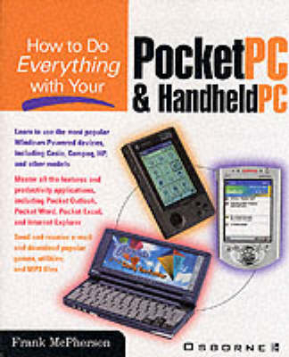 How to Do Everything with Your Pocket PC and Handheld PC -  Frank McPherson