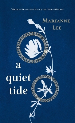 A Quiet Tide - Marianne Lee