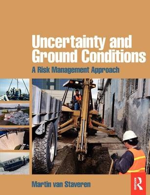 Uncertainty and Ground Conditions -  Martin van Staveren