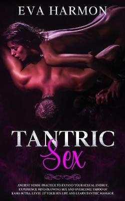 Tantric Sex - Eva Harmon