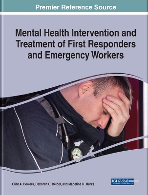 Mental Health Intervention and Treatment of First Responders and Emergency Workers - 