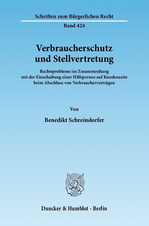 Verbraucherschutz und Stellvertretung. -  Benedikt Schreindorfer