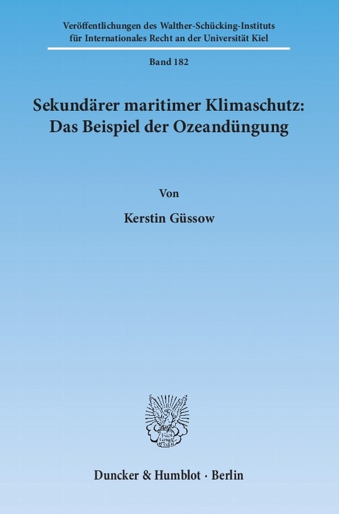 Sekundärer maritimer Klimaschutz: Das Beispiel der Ozeandüngung. -  Kerstin Güssow