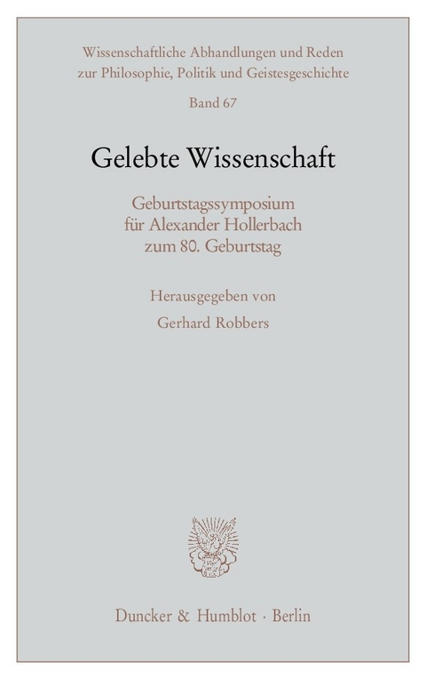 Gelebte Wissenschaft. - 