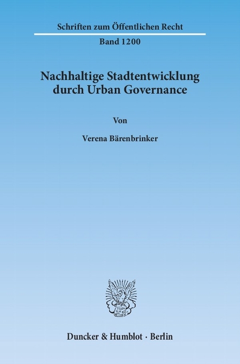 Nachhaltige Stadtentwicklung durch Urban Governance. -  Verena Bärenbrinker