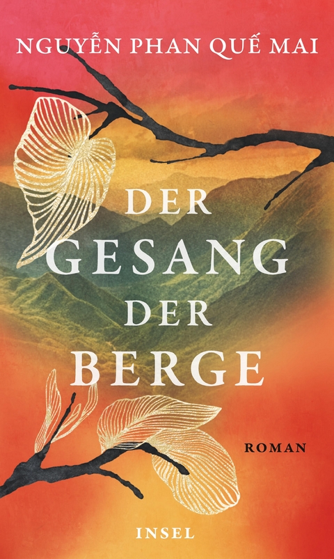 Der Gesang der Berge - Phan Quế Mai Nguyễn