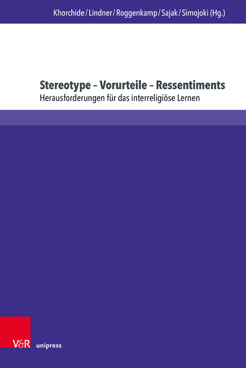 Stereotype – Vorurteile – Ressentiments - 