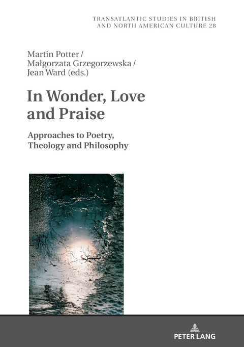 In Wonder, Love and Praise - 