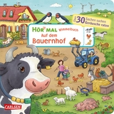 Hör mal (Soundbuch): Wimmelbuch: Auf dem Bauernhof - Julia Hofmann