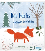 Der Fuchs entdeckt den Winter - Anita Loughrey