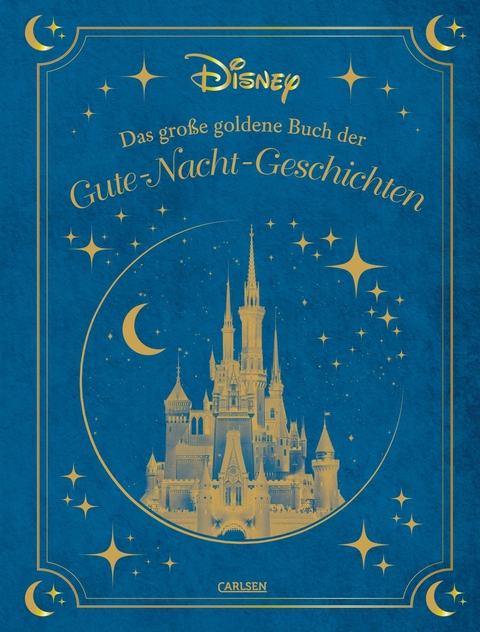 Disney: Das große goldene Buch der Gute-Nacht-Geschichten - Walt Disney