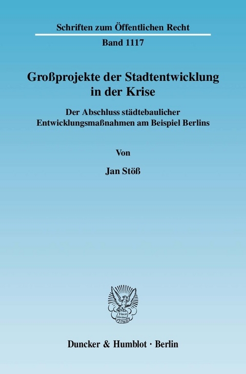 Großprojekte der Stadtentwicklung in der Krise. -  Jan Stöß