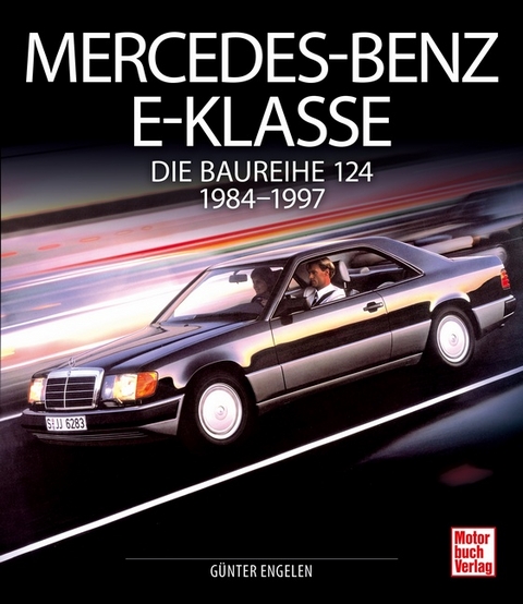 Mercedes-Benz E-Klasse - Günter Engelen