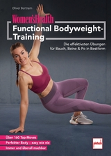 WOMEN'S HEALTH Functional Bodyweight-Training - Oliver Bertram