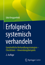 Erfolgreich systemisch verhandeln - Kreggenfeld, Udo