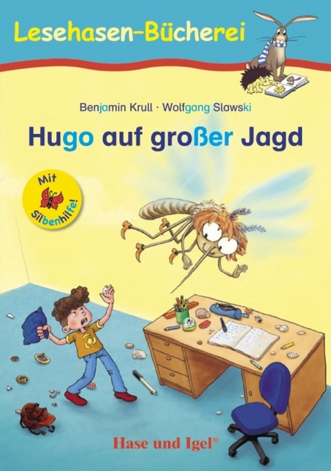 Hugo auf großer Jagd / Silbenhilfe - Benjamin Krull